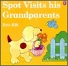 Spot Visits His Grandparents
