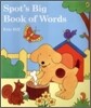 Spot's Big Book of Words