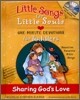 Little Song for Little Souls : Sharing God's Love (BOOK & CD)