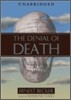The Denial of Death
