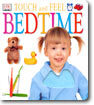 (Touch and Feel) Bedtime