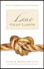 Love That Lasts: When Marriage Meets Grace