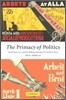 The Primacy of Politics: Social Democracy and the Making of Europe's Twentieth Century