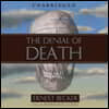 The Denial of Death