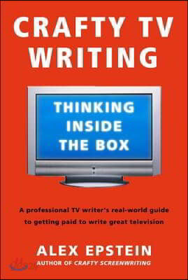 Crafty TV Writing: Thinking Inside the Box