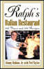 Ralph's Italian Restaurant: 100 Years and 100 Recipes