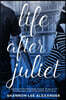 Life After Juliet