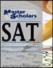 Master Scholars SAT* Student Workbook: For the NEW SAT - Out March 2016
