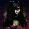Tove Lo - Queen Of The Clouds (2LP)