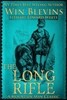 The Long Rifle: Mountain Man Classics