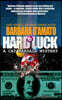 Hard Luck