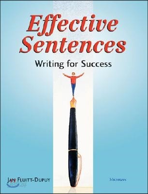 Effective Sentences: Writing for Success