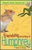 Friendship According to Humphrey