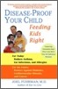Disease-Proof Your Child