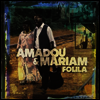 Amadou & Mariam - Folila (LP+CD)