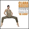 Clara Moreno - Samba Esquina Novo De Novo