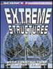 Extreme Structures: Mega-Constructions of the 21st Century
