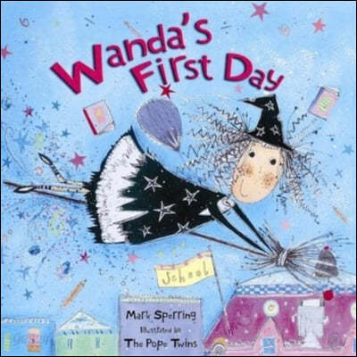 Wanda&#39;s First Day