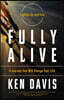 Fully Alive
