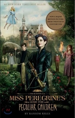 Miss Peregrine&#39;s Peculiar Children #1 : Miss Peregrine&#39;s Home for Peculiar Children