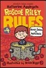 Roscoe Riley Rules #4: Never Swim in Applesauce