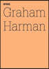 Graham Harman: The Third Table: 100 Notes, 100 Thoughts: Documenta Series 085