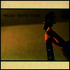 Wilco - Being There (180g 오디오파일 LP) (2LP+CD Deluxe Edition)