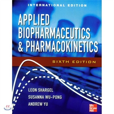 Applied Biopharmaceutics &amp; Pharmacokinetics, 6/E