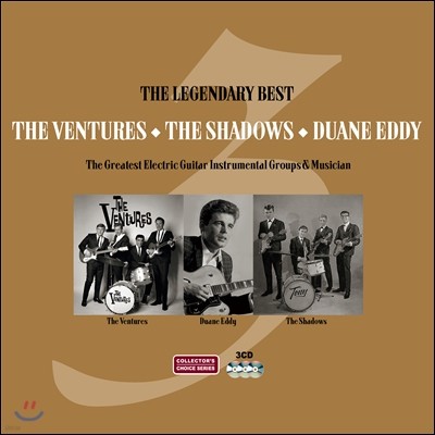 The Ventures, The Shadows, Duane Eddy - The Legendary Best of The Ventures, The Shadows and Duane Eddy