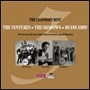 The Ventures, The Shadows, Duane Eddy - The Legendary Best of The Ventures, The Shadows and Duane Eddy