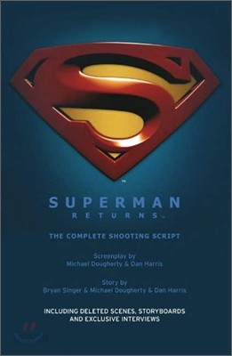 Superman Returns: The Complete Shooting Script