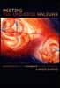 Meeting the Universe Halfway: Quantum Physics and the Entanglement of Matter and Meaning