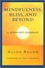 Mindfulness, Bliss, and Beyond: A Meditator's Handbook