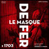 Ensemble La Ninfea 철가면 - 마레 / 생트-콜롱브 / 샹보니에르: 작품집 (The Iron Mask - Le Masque de fer)