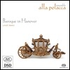 Ensemble Alla Polacca 하노버의 바로크 음악 - 헨델,바벨,스테파니,슈트룽크의 작품들 (Baroque in Hanover - Court Music)
