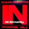 블랙 언더그라운드 (The Black Underground) - Indie Rock & Roll