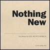 Gil Scott-Heron (길 스콧-헤론) - Nothing New [LP+DVD]
