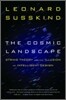 The Cosmic Landscape: String Theory and the Illusion of Intelligent Design