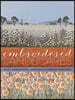 Embroidered Landscapes: Hand Embroidery, Layering & Surface Stitching