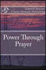 Power Through Prayer