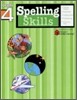 Spelling Skills: Grade 4 (Flash Kids Harcourt Family Learning)