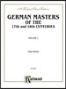 German Masters of the 17th and 18th Century, Easy Pieces (Pieces by Kuhlau, Pachelbel, Telemann, and Others): Pieces by Kuhlau, Pachelbel, Telemann, a