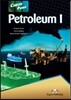 Career Paths: Petroleum I Student's Book (+ Cross-platform Application)
