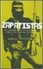 Zapatistas: The Chiapas Revolt And What It Means For Radical Politics