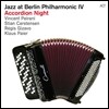 재즈 앳 베를린 필하모닉 4집 (Jazz At Berlin Philharmonic IV - Accordion Night)