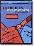 Exercices de Grammaire en Contexte, niveau intemediaire, livre d'eleve (중급 학습자용)