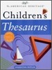 The American Heritage Children's Thesaurus 2007