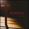 The Message: 세움
