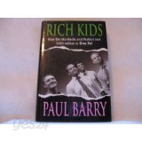 RICH KIDS( PAUL BARRY)Hardcover