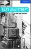 Cambridge English Readers Level 5 : East 43rd Street (Book & CD)